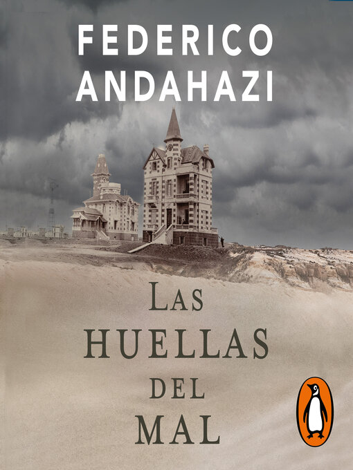 Title details for Las huellas del mal by Federico Andahazi - Available